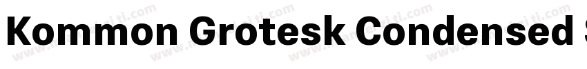 Kommon Grotesk Condensed SemiBold字体转换